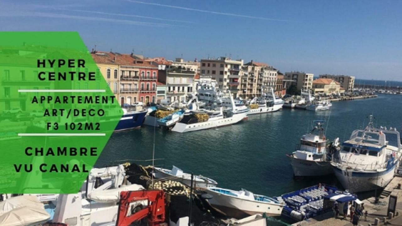 Magnifique Appart 102 M2 Au Bord De L'Eau Hyper Centre Sète Kültér fotó